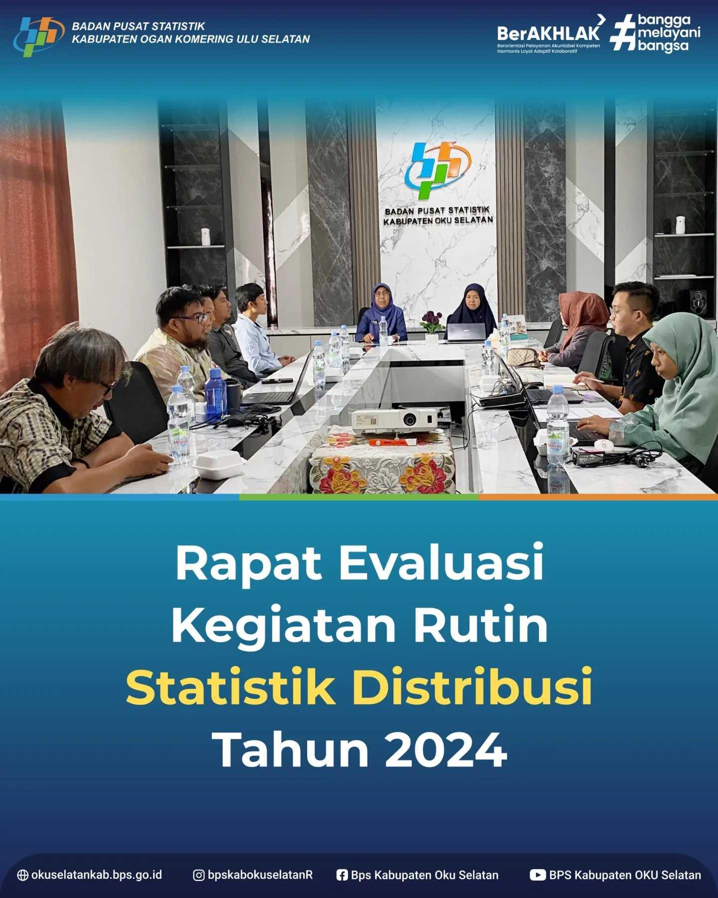 RAPAT EVALUASI KEGIATAN RUTIN STATISTIK DISTRIBUSI TAHUN 2024