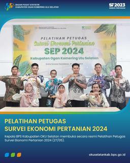 PELATIHAN PETUGAS SURVEI EKONOMI PERTANIAN 2024