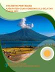 Statistik Pertanian Kabupaten Ogan Komering Ulu Selatan Tahun 2022