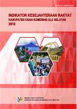 Welfare Indicators Of Ogan Komering Ulu Selatan Regency 2017