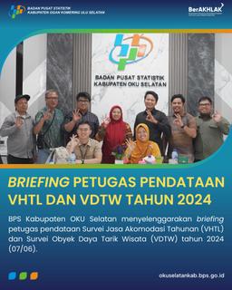 BRIEFING PETUGAS PENDATAAN VHTL DAN VDTW TAHUN 2024