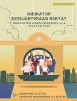 Welfare Indicators Of Ogan Komering Ulu Selatan Regency 2022